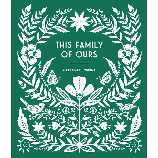 This Family Of Ours Keepsake Journal