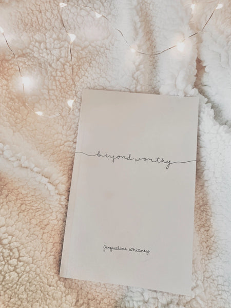 Beyond Worthy Book By Jacqueline Whitney