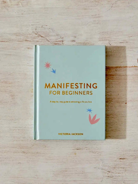 Manifesting For Beginners Book by Victoria Jackson