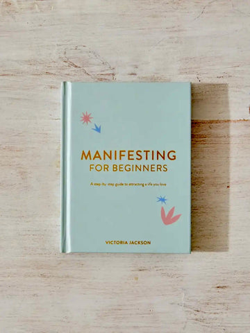 Manifesting For Beginners Book by Victoria Jackson