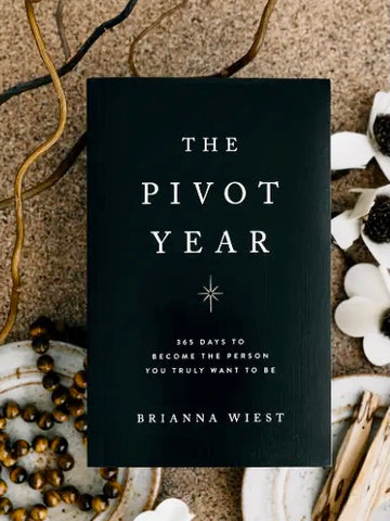 The Pivot Year Book by Brianna Wiest