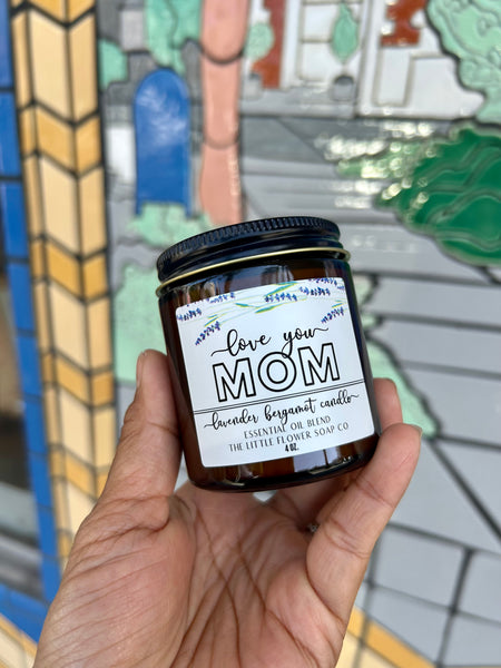 Love You Mom 4oz Lavender Bergamot Candle